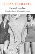 un mal nombre (dos mujeres 2)-elena ferrante-9788426421739 un mal nombre (dos mujeres 2)-elena ferrante-9788426421739