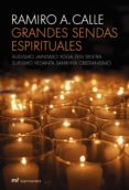 grandes sendas espirituales-ramiro calle-9788427033139 grandes sendas espirituales-ramiro calle-9788427033139