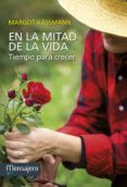 en la mitad de la vida-margot kässmann-9788427135239 en la mitad de la vida-margot kässmann-9788427135239