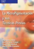 micropigmentacion y sus tecnicas-pilar garcia pello-9788428329439 micropigmentacion y sus tecnicas-pilar garcia pello-9788428329439