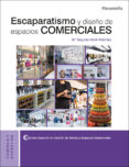 escaparatismo y diseño de espacios comerciales-maria begoña marin martinez-9788428335539 escaparatismo y diseño de espacios comerciales-maria begoña marin martinez-9788428335539