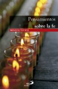 pensamientos sobre la fe-joseph benedicto xvi ratzinger-9788428541039 pensamientos sobre la fe-joseph benedicto xvi ratzinger-9788428541039
