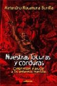 nuestras locuras y corduras. comprender y ayudar a los enfermos m entales-alejandro rocamora-9788429317039 nuestras locuras y corduras. comprender y ayudar a los enfermos m entales-alejandro rocamora-9788429317039