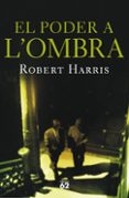 el poder a l ombra-robert harris-9788429761139 el poder a l ombra-robert harris-9788429761139