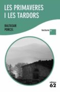 les primaveres i les tardors (lletra plus)-baltasar porcel-9788429763539 les primaveres i les tardors (lletra plus)-baltasar porcel-9788429763539