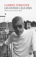 les dones i els dies (ebook)-gabriel ferrater soler-9788429777239 les dones i els dies (ebook)-gabriel ferrater soler-9788429777239