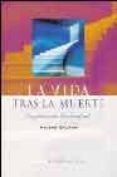 la vida tras la muerte-helena galiana-9788430541539 la vida tras la muerte-helena galiana-9788430541539