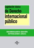 legislacion basica de derecho internacional publico (14ª ed.)-9788430963539 legislacion basica de derecho internacional publico (14ª ed.)-9788430963539