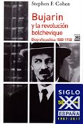 bujarin y la revolucion bolchevique-stephen f. cohen-9788432318139 bujarin y la revolucion bolchevique-stephen f. cohen-9788432318139