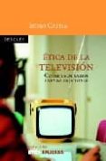 etica de la television: consejos de sabios para la caja tonta-isidro catela-9788433020239 etica de la television: consejos de sabios para la caja tonta-isidro catela-9788433020239