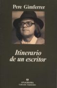 itinerario de un escritor-pere gimferrer-9788433905239 itinerario de un escritor-pere gimferrer-9788433905239