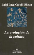 la evolucion de la cultura-luigi luca cavalli-sforza-9788433962539 la evolucion de la cultura-luigi luca cavalli-sforza-9788433962539