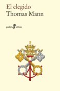 el elegido-thomas mann-9788435021739 el elegido-thomas mann-9788435021739