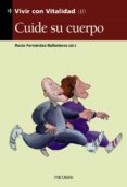 cuide su cuerpo (vivir con vitalidad ii)-9788436816839 cuide su cuerpo (vivir con vitalidad ii)-9788436816839