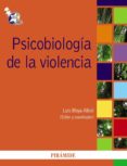 psicobiologia de la violencia-luis moya albiol-9788436823639 psicobiologia de la violencia-luis moya albiol-9788436823639