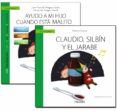 guia: ayudo a mi hijo cuando esta malito + cuento: claudio, silbin y el jarabe-juan manuel ortigosa quiles-fernando vargas torcal-9788436840339 guia: ayudo a mi hijo cuando esta malito + cuento: claudio, silbin y el jarabe-juan manuel ortigosa quiles-fernando vargas torcal-9788436840339