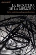 la escritura de la memoria: de los positivismos a los postmoderni smos-jaume aurell cardona-9788437060439 la escritura de la memoria: de los positivismos a los postmoderni smos-jaume aurell cardona-9788437060439