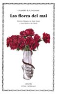 las flores del mal-charles baudelaire-9788437609539 las flores del mal-charles baudelaire-9788437609539
