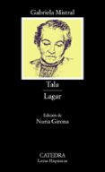 tala. lagar-gabriela mistral-9788437619439 tala. lagar-gabriela mistral-9788437619439