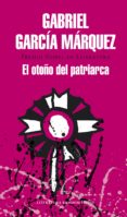 el otoño del patriarca (ebook)-gabriel garcia marquez-9788439729839 el otoño del patriarca (ebook)-gabriel garcia marquez-9788439729839