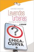 leyendas urbanas ¿que hay de verdad en ellas?-santiago camacho-9788441421639 leyendas urbanas ¿que hay de verdad en ellas?-santiago camacho-9788441421639