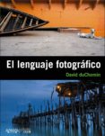 (pe) el lenguaje fotografico-david duchemin-9788441531239 (pe) el lenguaje fotografico-david duchemin-9788441531239