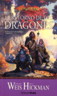 el retorno de los dragones (cronicas dragonlance 1)-margaret weis-tracy hickman-9788448038939 el retorno de los dragones (cronicas dragonlance 1)-margaret weis-tracy hickman-9788448038939