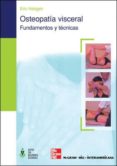 osteopatia visceral: fundamentos y tecnicas-eric hebgen-9788448198039 osteopatia visceral: fundamentos y tecnicas-eric hebgen-9788448198039