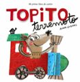 topito terremoto: mi primer libro de carton-anna llenas-9788448850739 topito terremoto: mi primer libro de carton-anna llenas-9788448850739