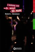 l estrany cas del dr. jekyll i mr. hyde-robert louis stevenson-9788448919139 l estrany cas del dr. jekyll i mr. hyde-robert louis stevenson-9788448919139