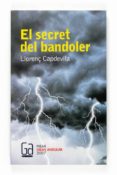 el secret del bandoler (premi gran angular 2007)-llorenç capdevilla-9788466118439 el secret del bandoler (premi gran angular 2007)-llorenç capdevilla-9788466118439
