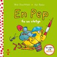 en pep fa un viatge-nick denchfield-9788466143639 en pep fa un viatge-nick denchfield-9788466143639