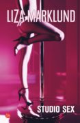 studio sex-liza marklund-9788466315739 studio sex-liza marklund-9788466315739