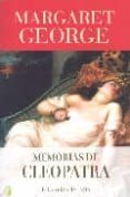 memorias de cleopatra i: la reina del nilo-margaret george-9788466623339 memorias de cleopatra i: la reina del nilo-margaret george-9788466623339