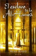 el esclavo de la al-hamra-blas malo-9788466644839 el esclavo de la al-hamra-blas malo-9788466644839