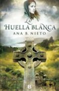 huella blanca-ana b. nieto-9788466653039 huella blanca-ana b. nieto-9788466653039