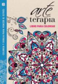arte terapia: libro para colorear: colorea y dibuja para vencer el estres (azul)-9788466655439 arte terapia: libro para colorear: colorea y dibuja para vencer el estres (azul)-9788466655439