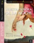 nuestra señora de la noche (finalista premio primavera de novela 2006)-mayra santos-febres-9788467020939 nuestra señora de la noche (finalista premio primavera de novela 2006)-mayra santos-febres-9788467020939