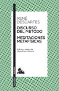 discurso del metodo / meditaciones metafisicas-rene descartes-9788467034639 discurso del metodo / meditaciones metafisicas-rene descartes-9788467034639