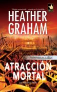 atracción mortal (ebook)-heather graham-9788467197839 atracción mortal (ebook)-heather graham-9788467197839