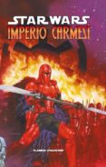 star wars imperio carmesi-9788467495539 star wars imperio carmesi-9788467495539