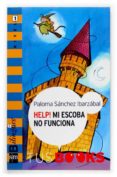 help ! mi escoba no funciona (bilingüe : nivel 1)-paloma sanchez-9788467516739 help ! mi escoba no funciona (bilingüe : nivel 1)-paloma sanchez-9788467516739
