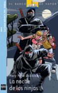 la noche de los ninjas-mary pope osborne-9788467549539 la noche de los ninjas-mary pope osborne-9788467549539
