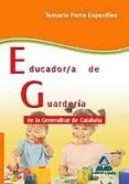 educador/a de guarderia de la generalitat de cataluña. temario pa rte especifica-9788467633139 educador/a de guarderia de la generalitat de cataluña. temario pa rte especifica-9788467633139