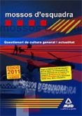 mossos d escuadra. questionari de cultura general i actualitat-9788467655339 mossos d escuadra. questionari de cultura general i actualitat-9788467655339