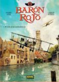 baron rojo 1: el baile de las ametralladoras-pierre veys-carlos puerta-9788467922639 baron rojo 1: el baile de las ametralladoras-pierre veys-carlos puerta-9788467922639