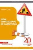 peon especializado en carreteras. temario y test-9788468102139 peon especializado en carreteras. temario y test-9788468102139