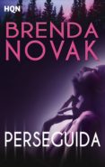 perseguida-brenda novak-9788468732039 perseguida-brenda novak-9788468732039