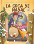 la soca de nadal-teresa sabate rodie-9788472108639 la soca de nadal-teresa sabate rodie-9788472108639
