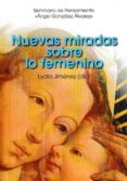 nuevas miradas sobre lo femenino-lydia jimenez-9788473928939 nuevas miradas sobre lo femenino-lydia jimenez-9788473928939